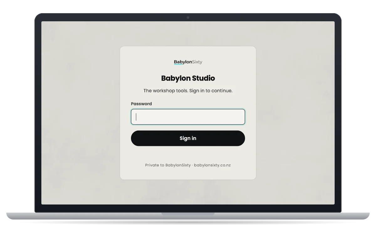 The Babylon Studio sign-in screen on a laptop: a BabylonSixty card on grey parchment asking for a password, with the line The workshop tools. Sign in to continue.
