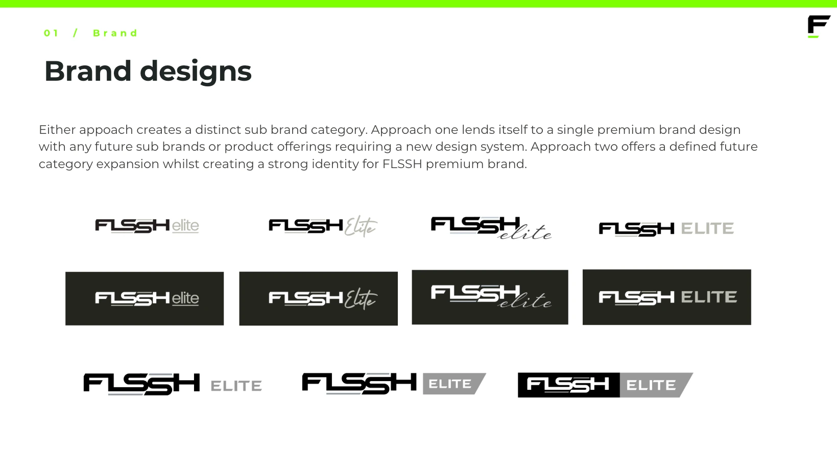 Brand design routes for the FLSSH Elite sub-brand